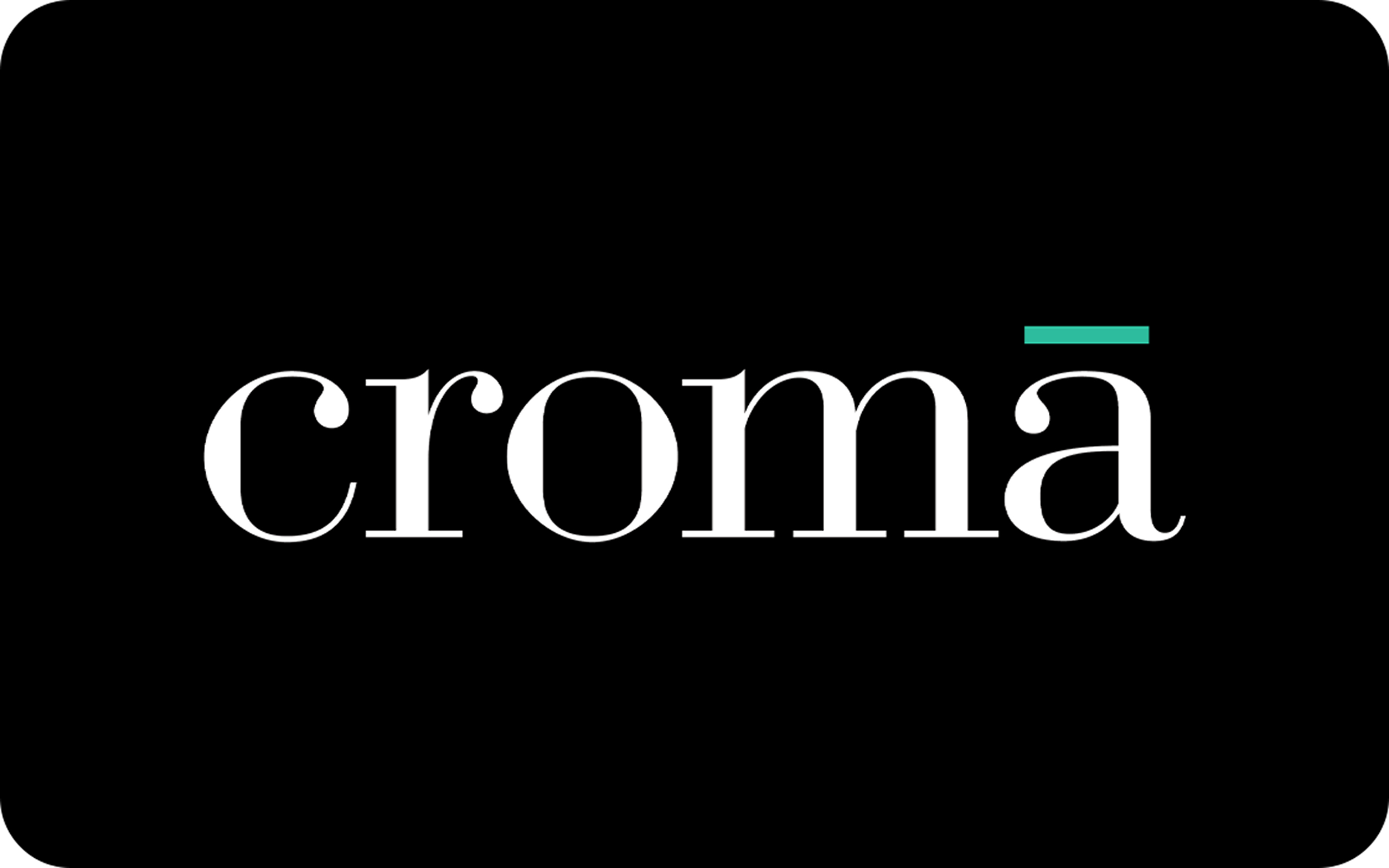 Croma E-Gift Card