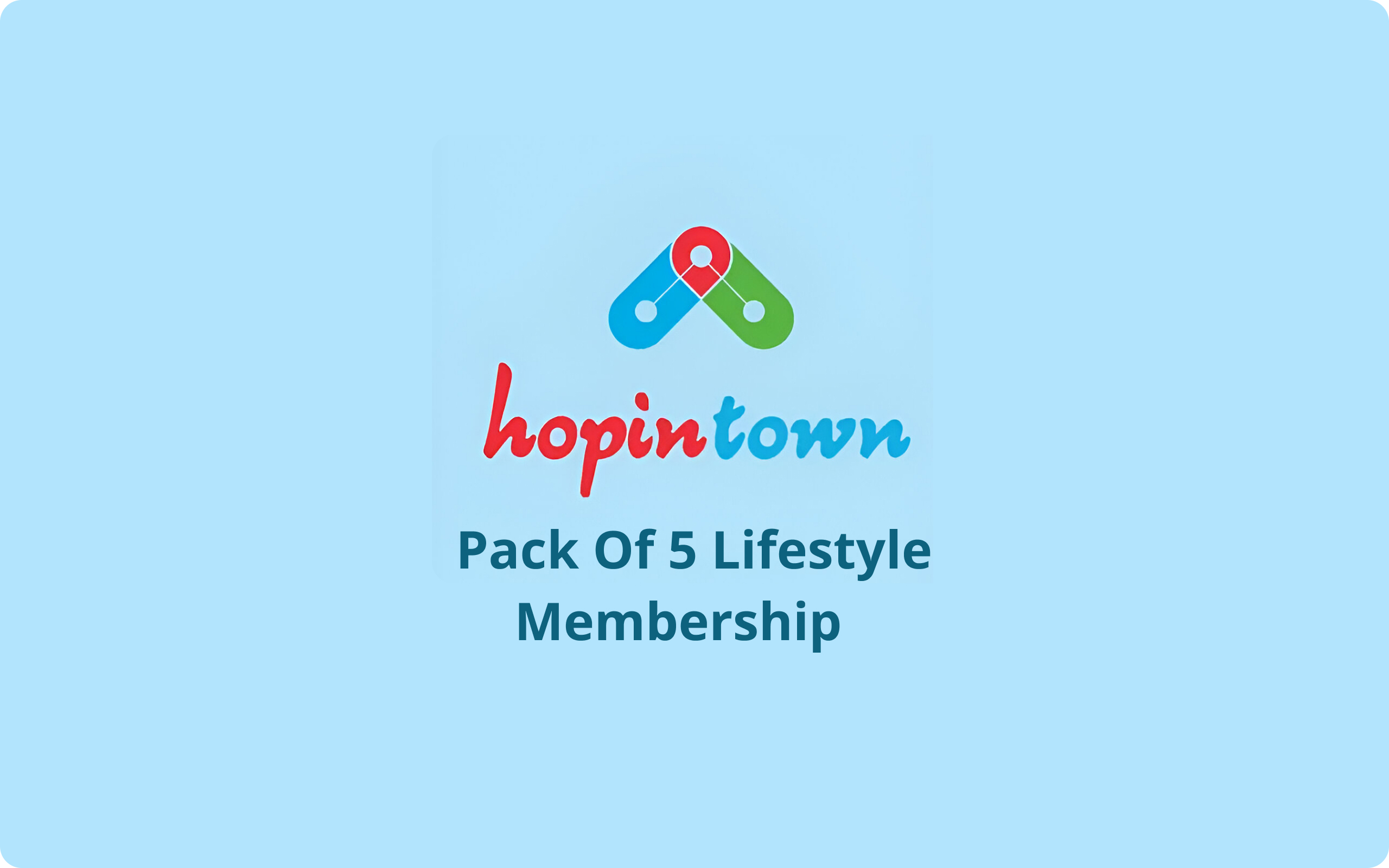 HopInTown PLUS 5 Years plan E-Gift Card