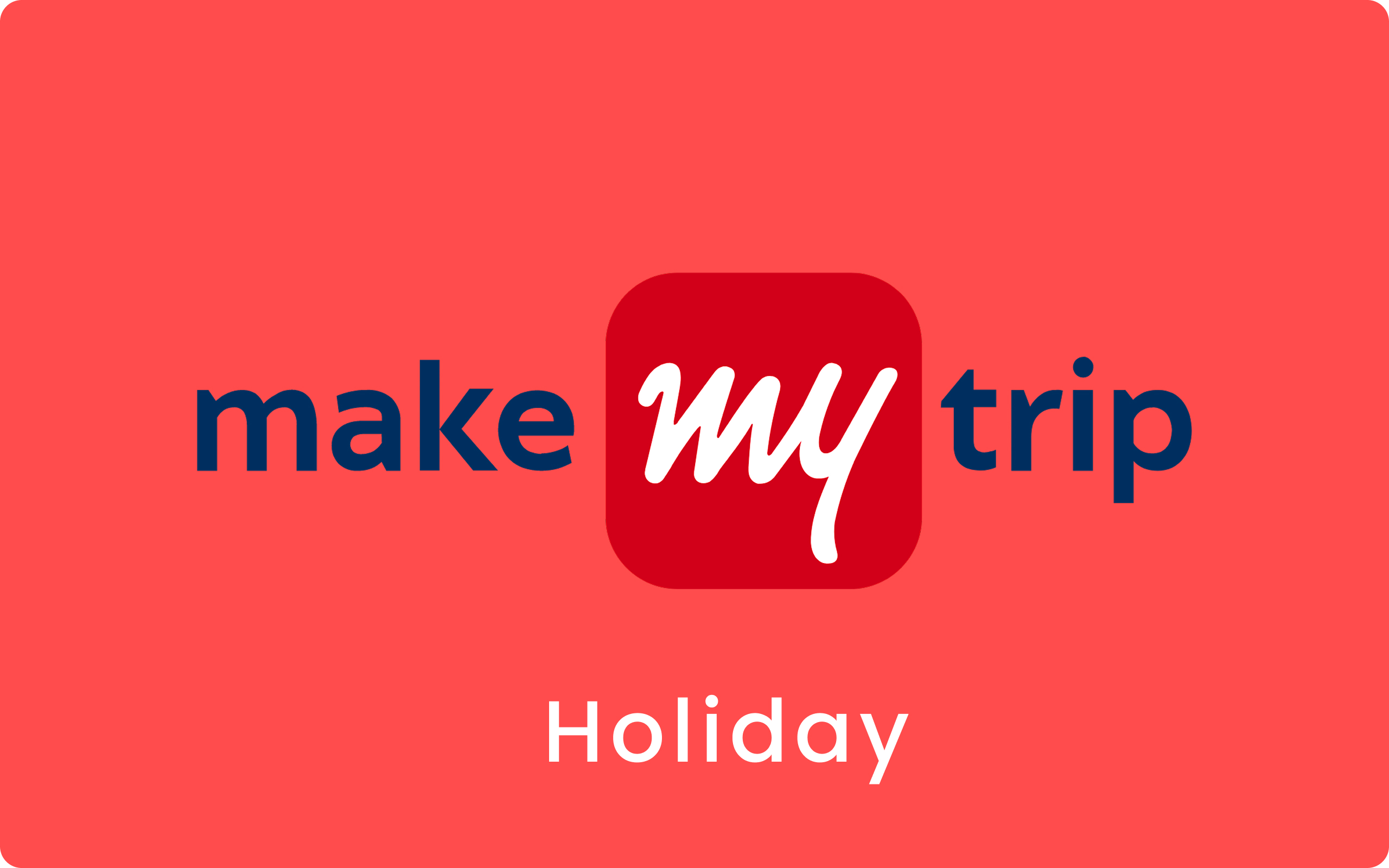 Makemytrip Holiday E-Gift Card