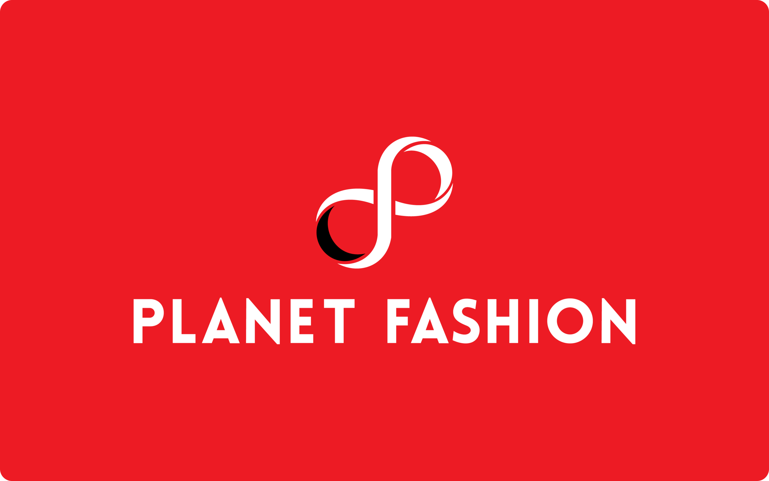 Planet Fashion E-Gift Card