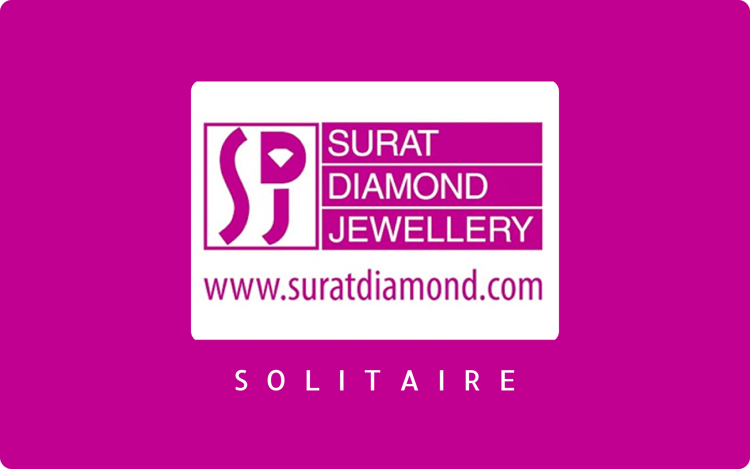 Surat Diamonds Solitaire E-Gift Card